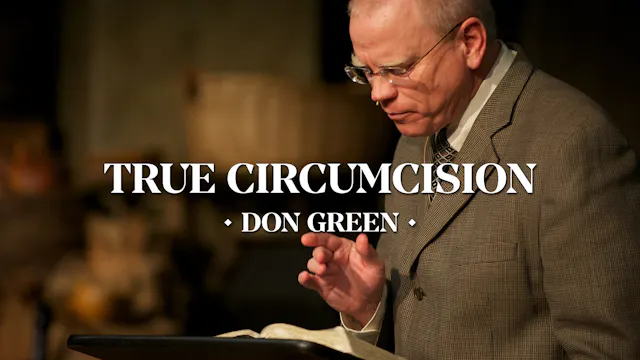 True Circumcision - Don Green