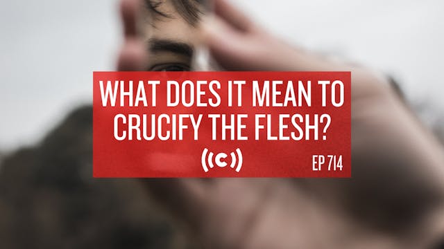 What Does It Mean To Crucify The Fles...