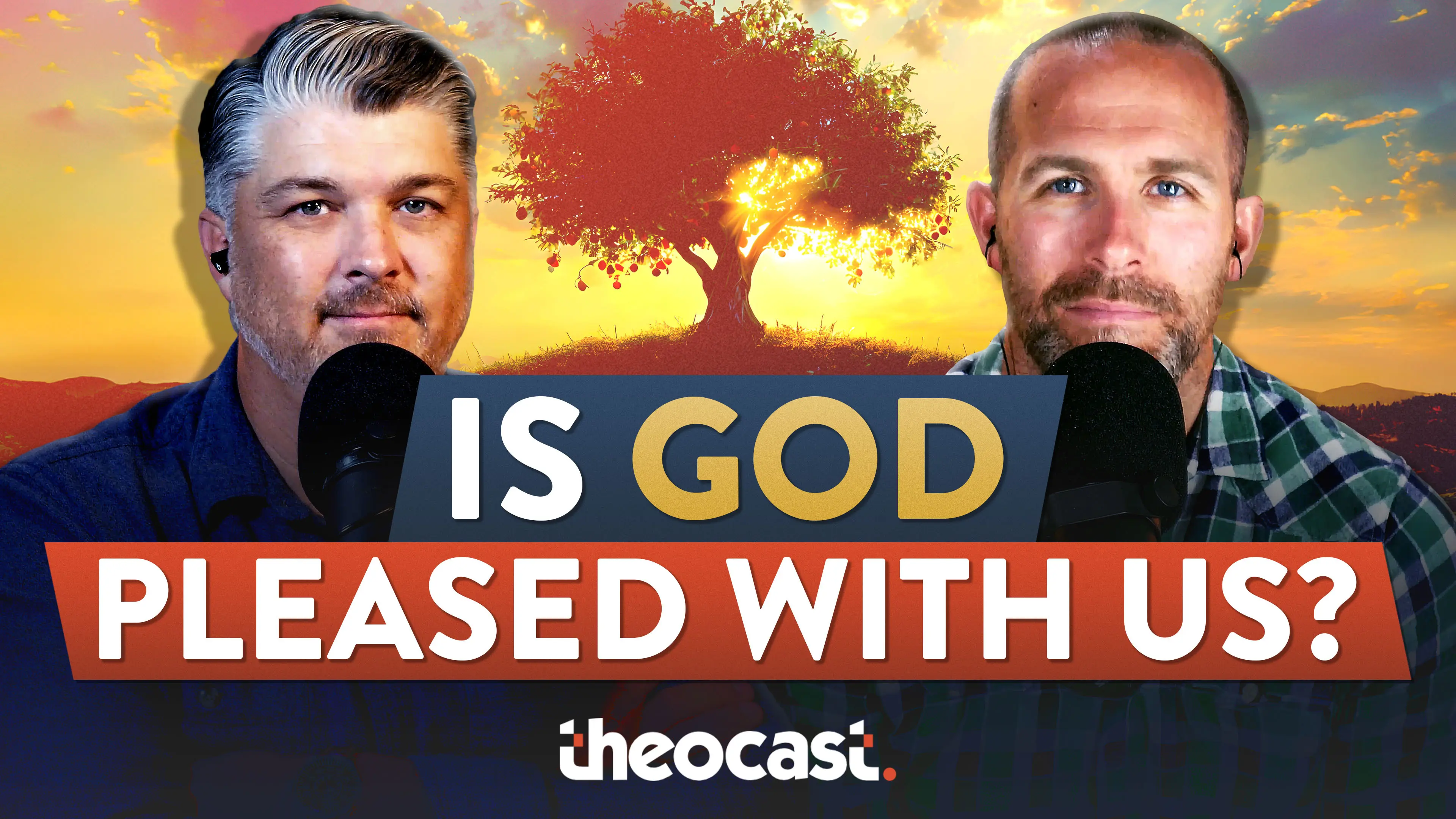 How Do We Know God Is Pleased With Us? - Theocast