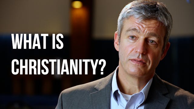 What is Christianity? - Paul Washer -...