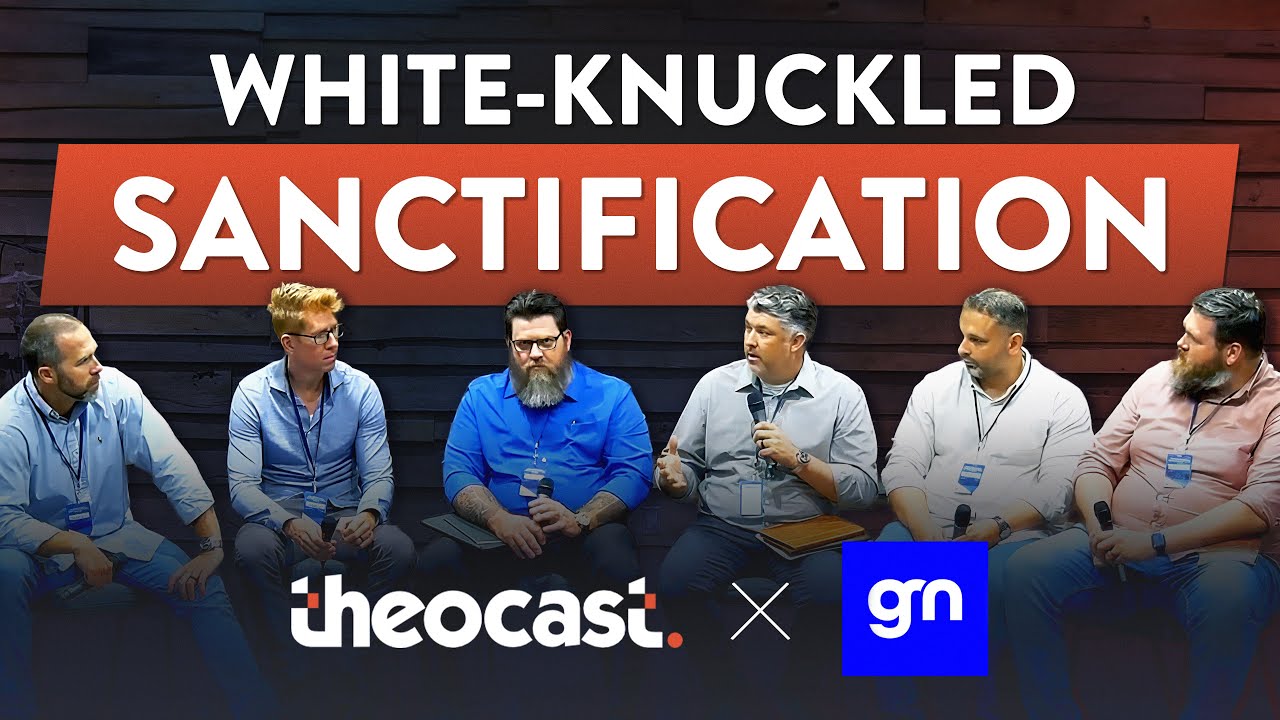 White-Knuckled American Sanctification - Theocast