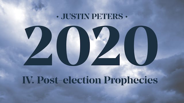 2020: Post-election Prophecies (Part ...