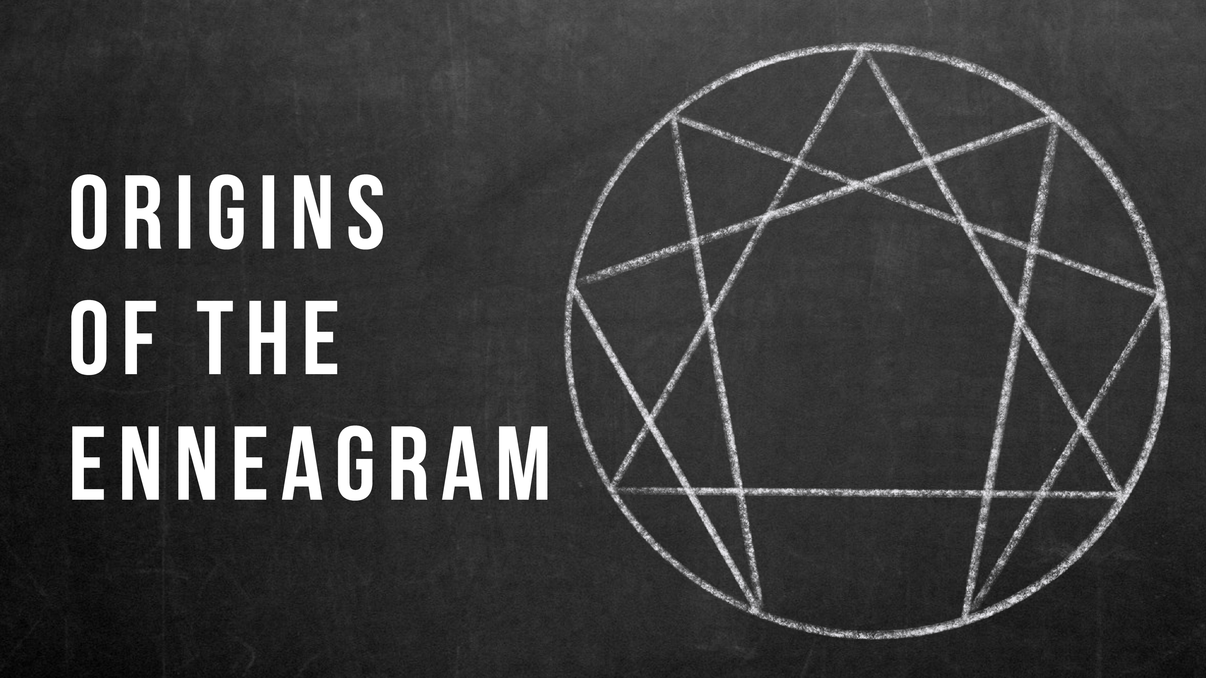 The Origins of the Enneagram - Marcia Montenegro