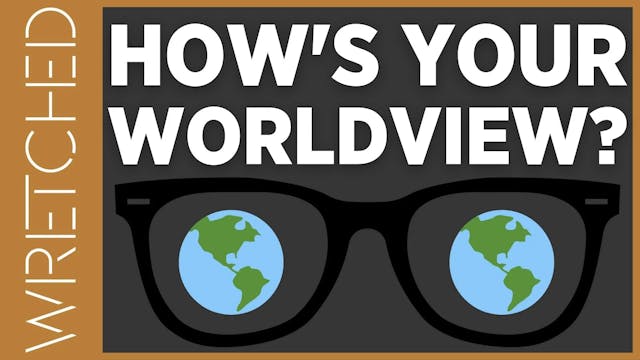 Quiz! How's Your Worldview - E.3 - Wr...