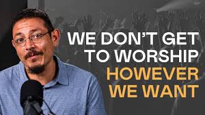 Does the Bible Tell Us How to Worship God - Core Christianity