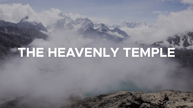 The Heavenly Temple - E.1 - The Mountain of God - Lane Tipton