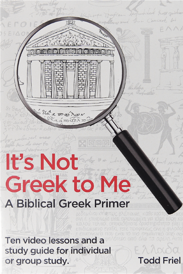 It's Not Greek To Me - Todd Friel
