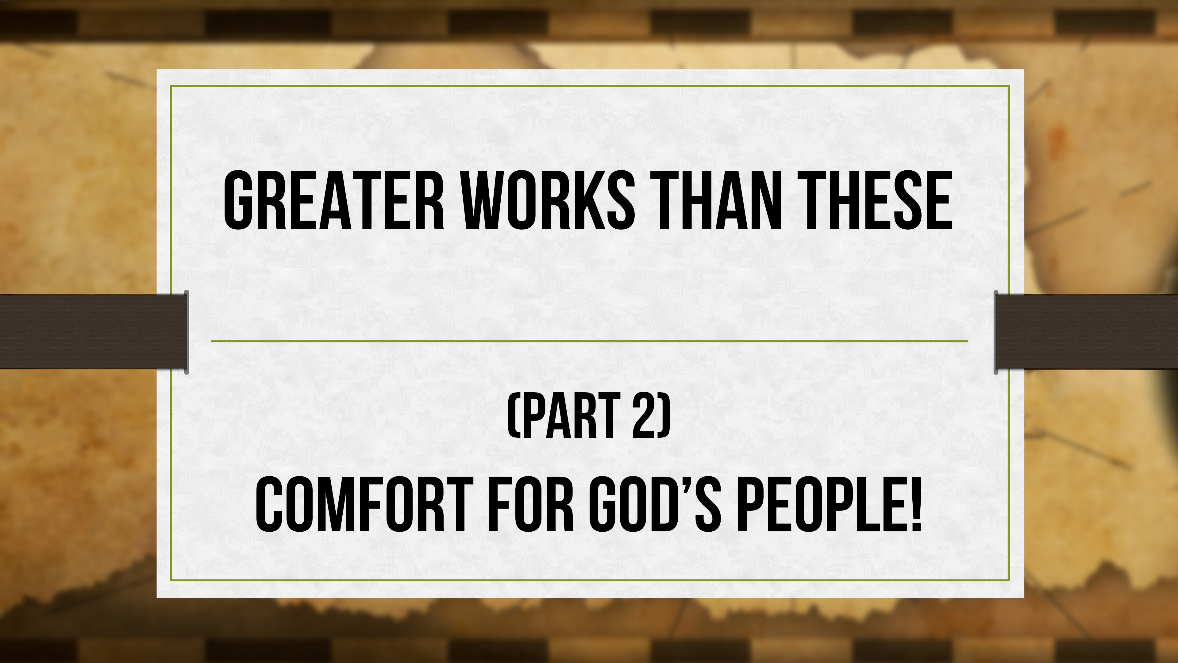 Greater Works than These (Part 2) – Critical Issues Commentary