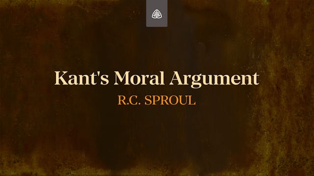 Kant's Moral Argument - E.23 - Defend...