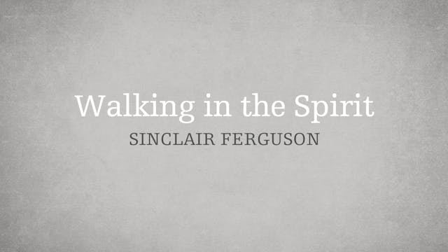 Walking in the Spirit - E.10 - Who is...