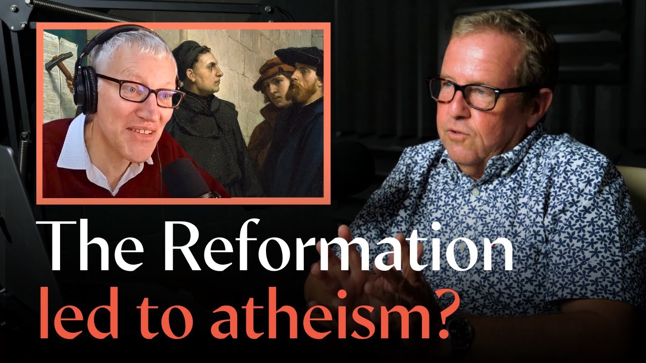Did the Reformation Cause Secularization? - Know What You Believe