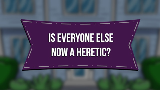 Is Everyone Else Now a Heretic? - E.10 - Steve and Paulette's Place