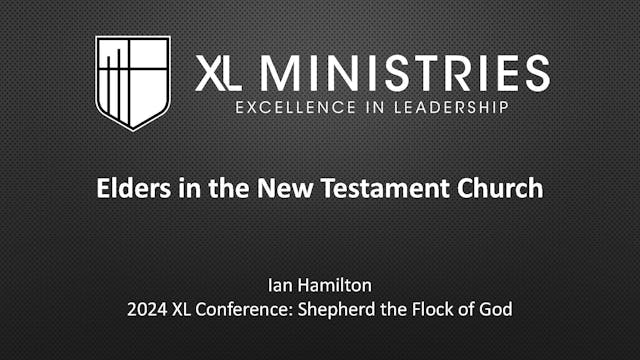 Elders in the New Testament Church - ...