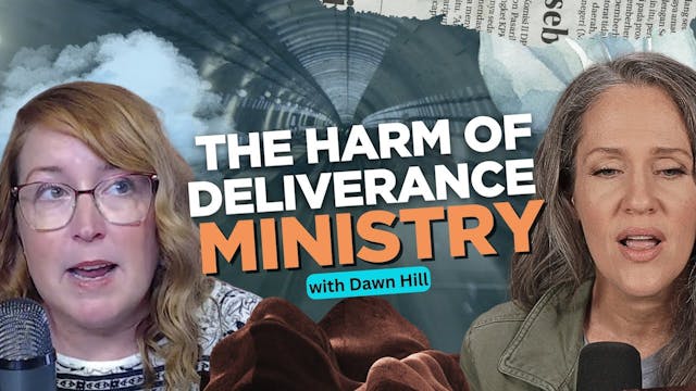Deliverance Ministry | Pt. 7, with Da...