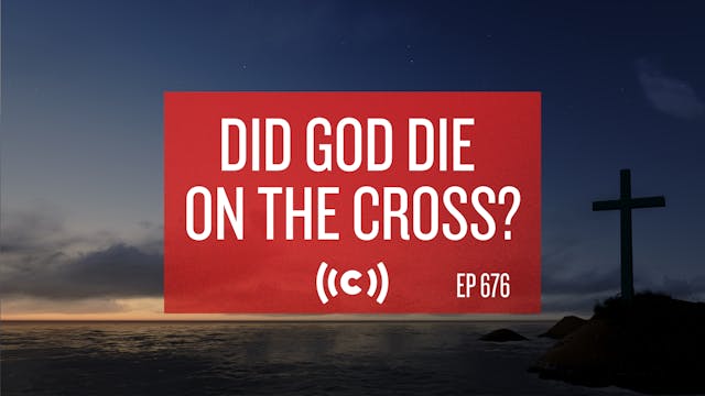 Did God Die on the Cross? - Core Liv...