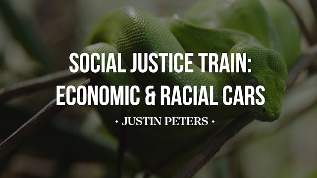 Social Justice Train: Economic and Ra...