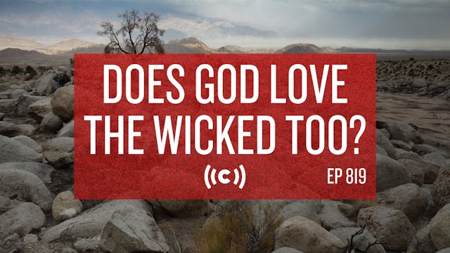 Does God Love the Wicked Too? - Core ...