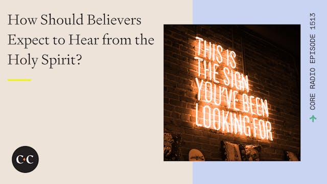 How Should Believers Expect to Hear f...