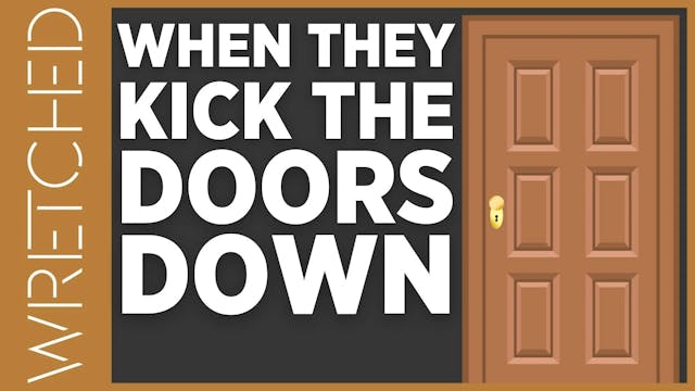 When They Kick The Door Down - E.1 - ...