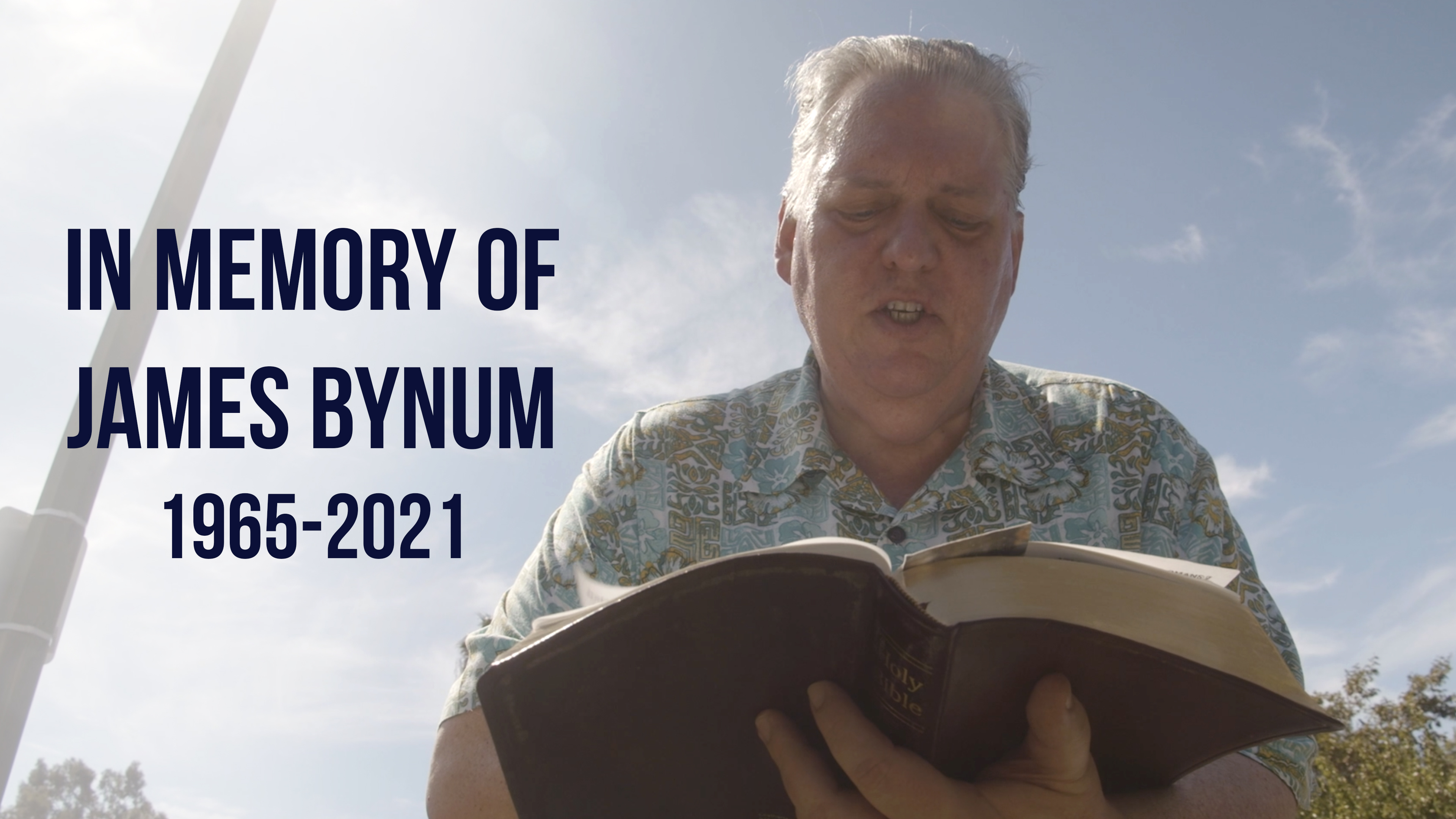 In Memory of James Bynum - AG3: Spirit & Fire