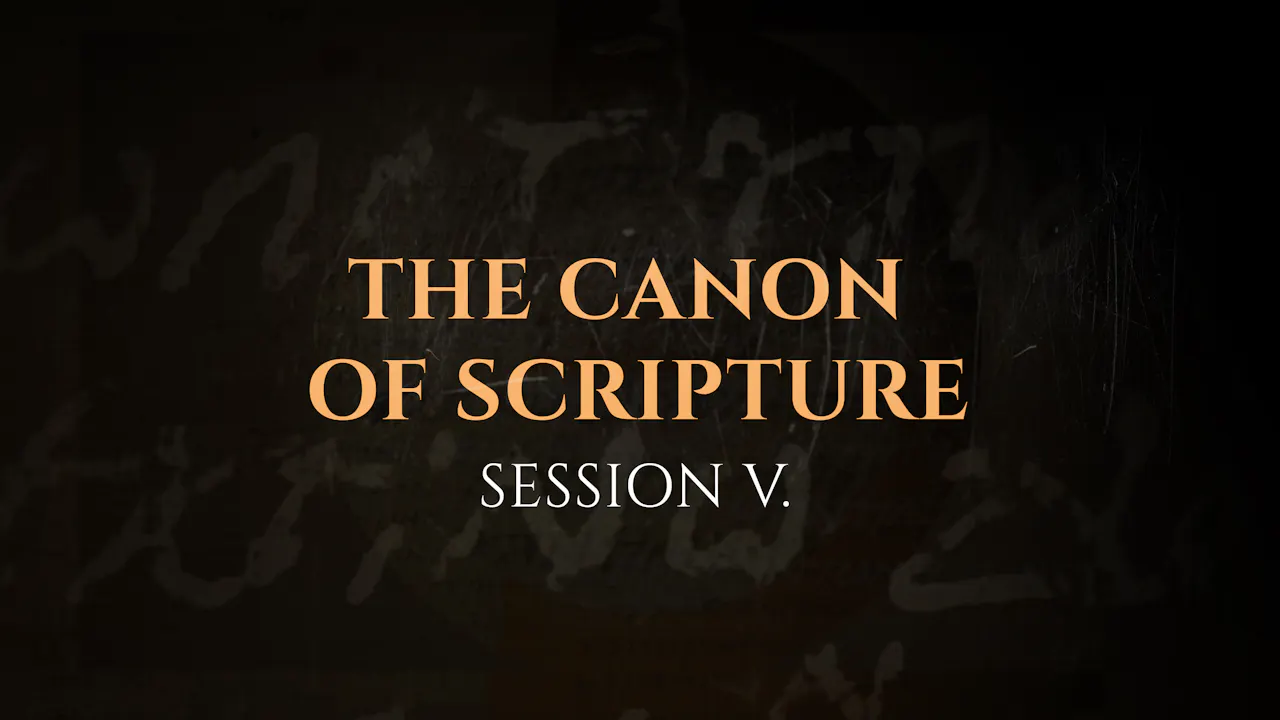 The Canon Of Scripture Session 5 The God Who Speaks Sunday School 