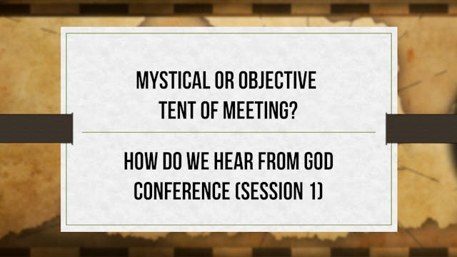 Mystical or Objective Tent of Meeting...