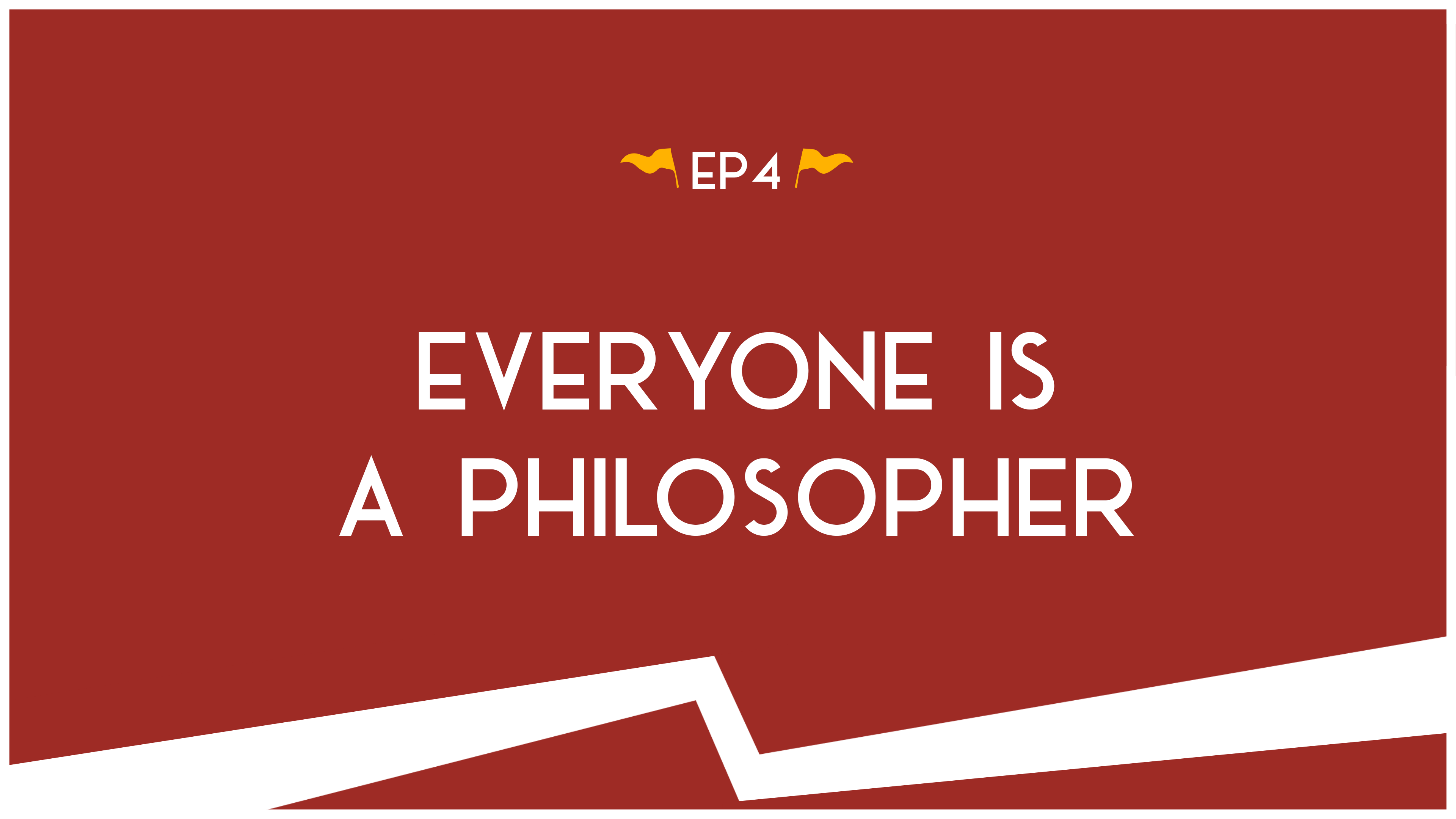 Everyone is a Philosopher - S2:E4 - Road Trip to Truth