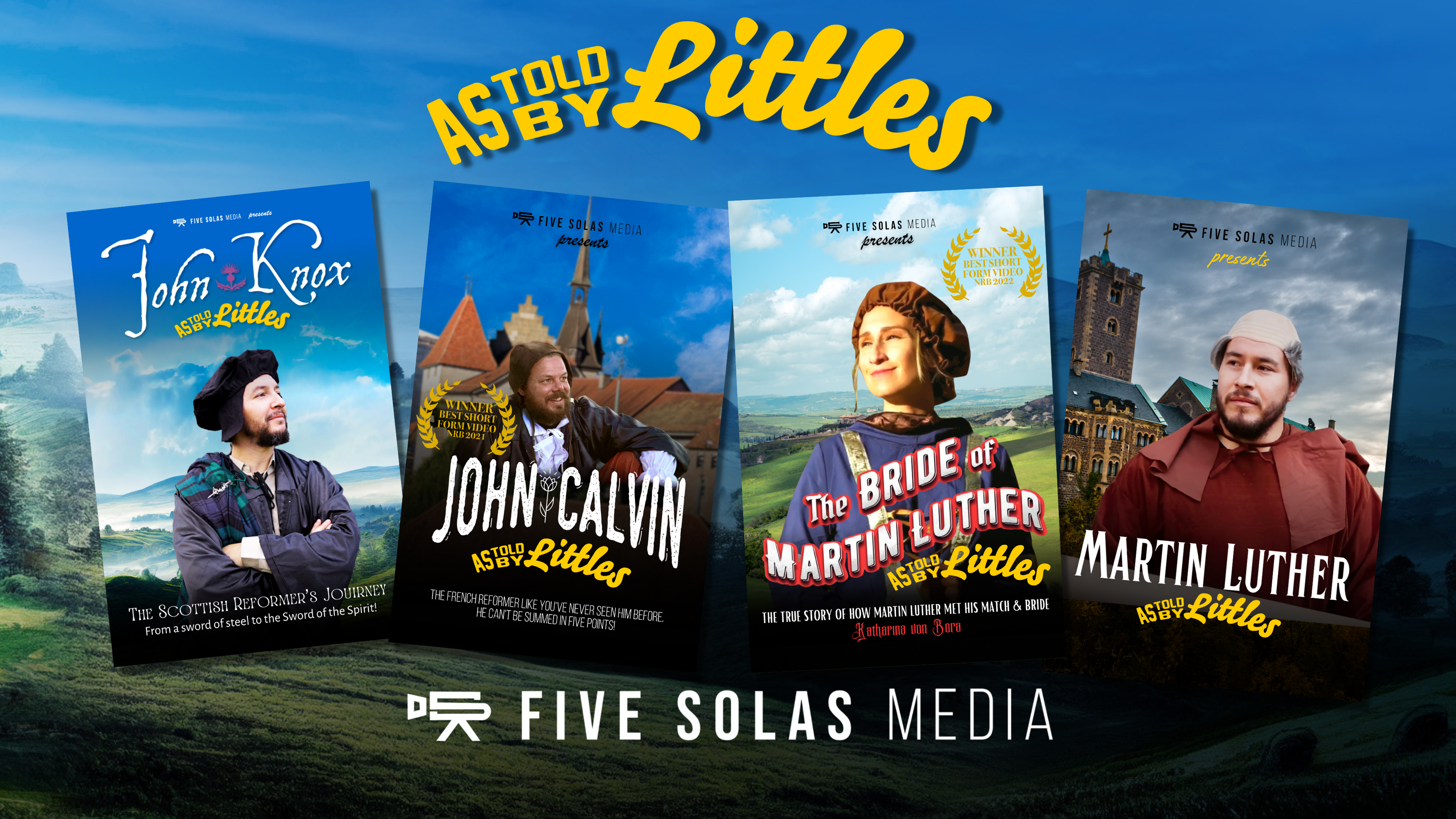 As Told By Littles - Five Solas Media