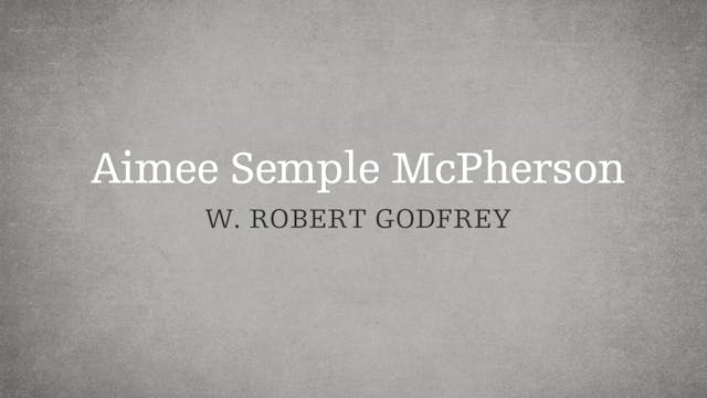 Aimee Semple McPherson - P6:E6 - A Su...