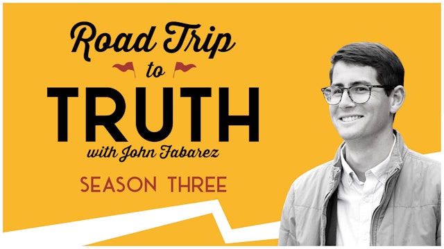 Road Trip to Truth (Season 3) - John Fabarez