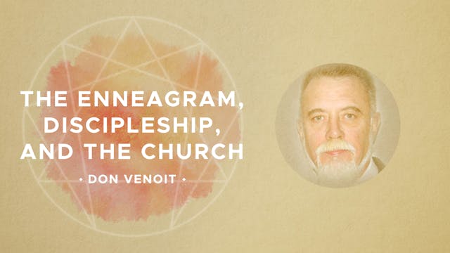 The Enneagram, Discipleship and the C...