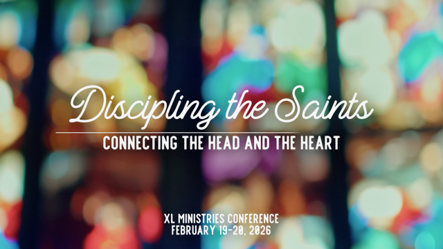 Discipling the Saints: Excellence in Leadership Conference 2026
