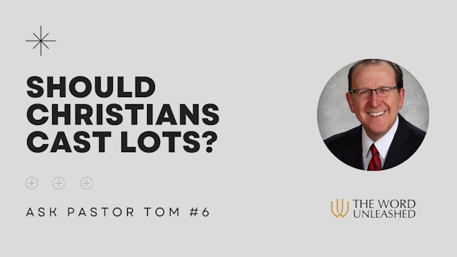 Should Christians cast lots? - Ask Pastor Tom