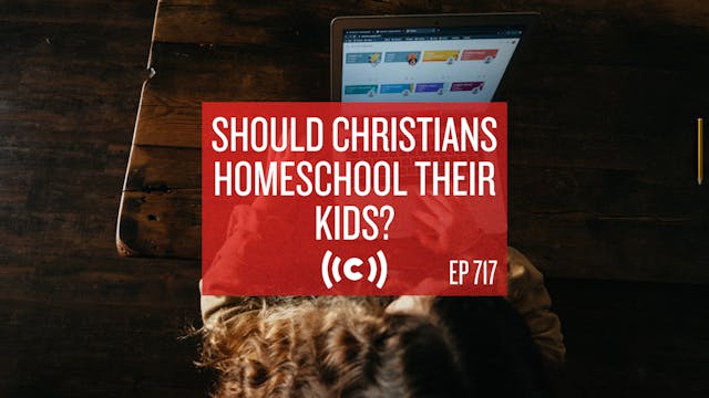 Should Christians Homeschool Their Ki...