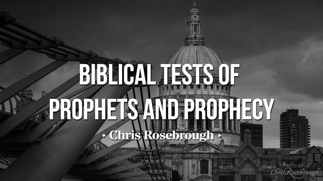 The Biblical Tests of Prophets and Pr...