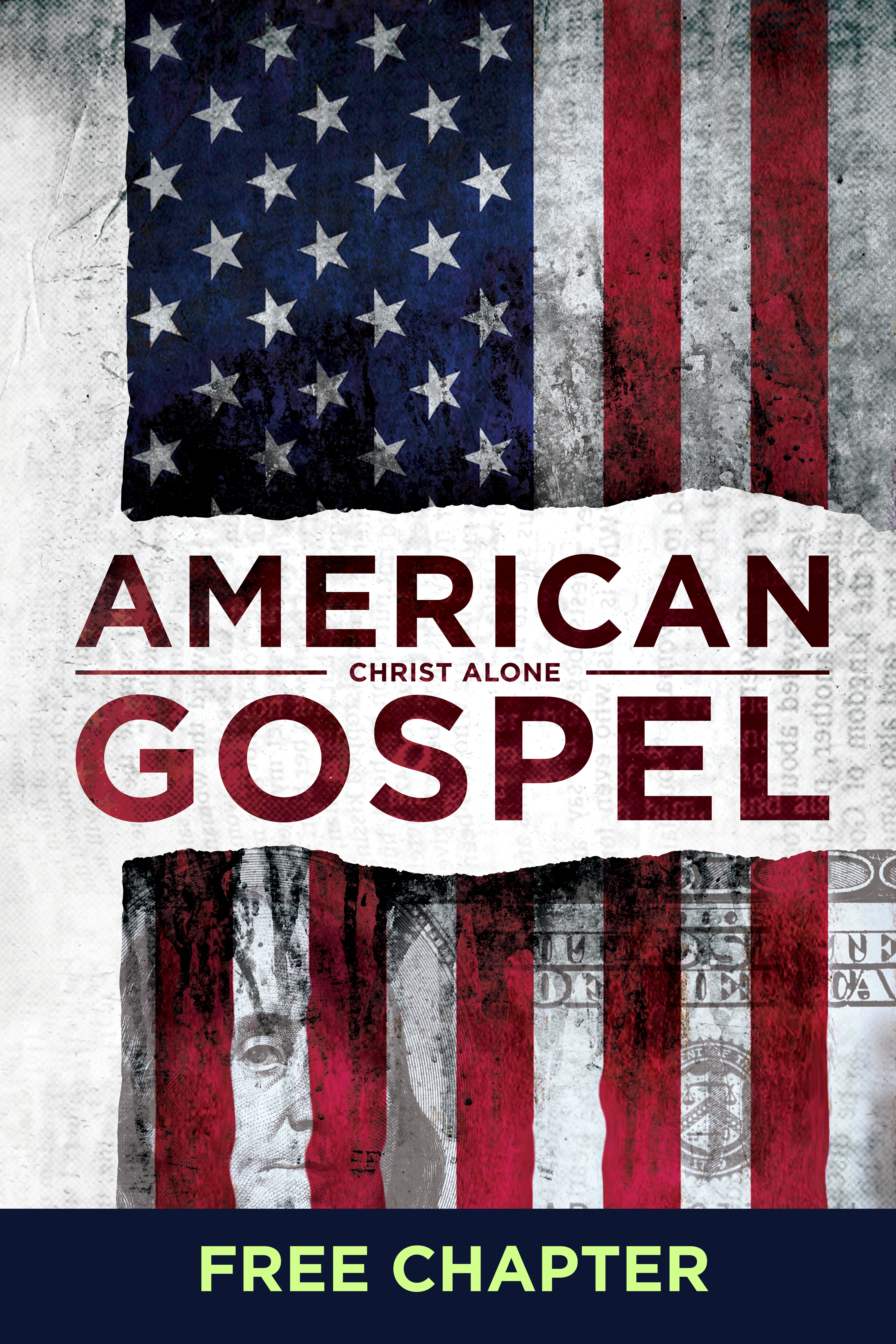 American Gospel: Christ Alone (Free Chapter)