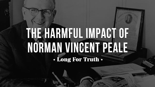 The Harmful Impact of Norman Vincent ...