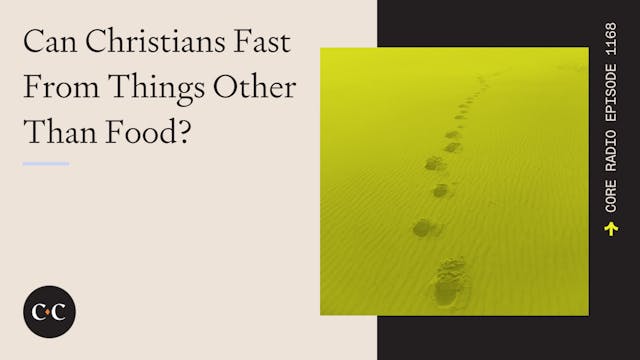 Can Christians Fast From Things Other...