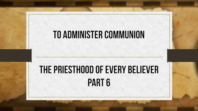 To Administer Communion - Critical Is...