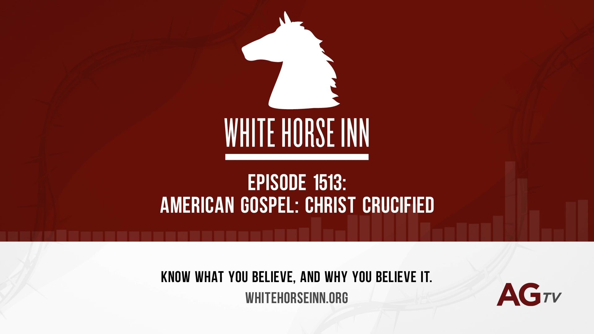 American Gospel: Christ Crucified - The White Horse Inn - #1513