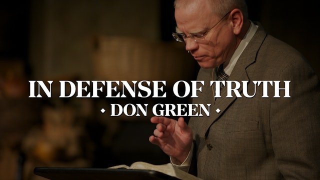 In Defense of Truth - Don Green