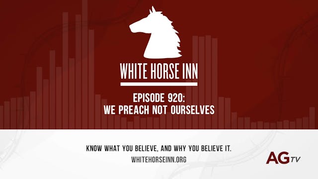 We Preach Not Ourselves - The White H...