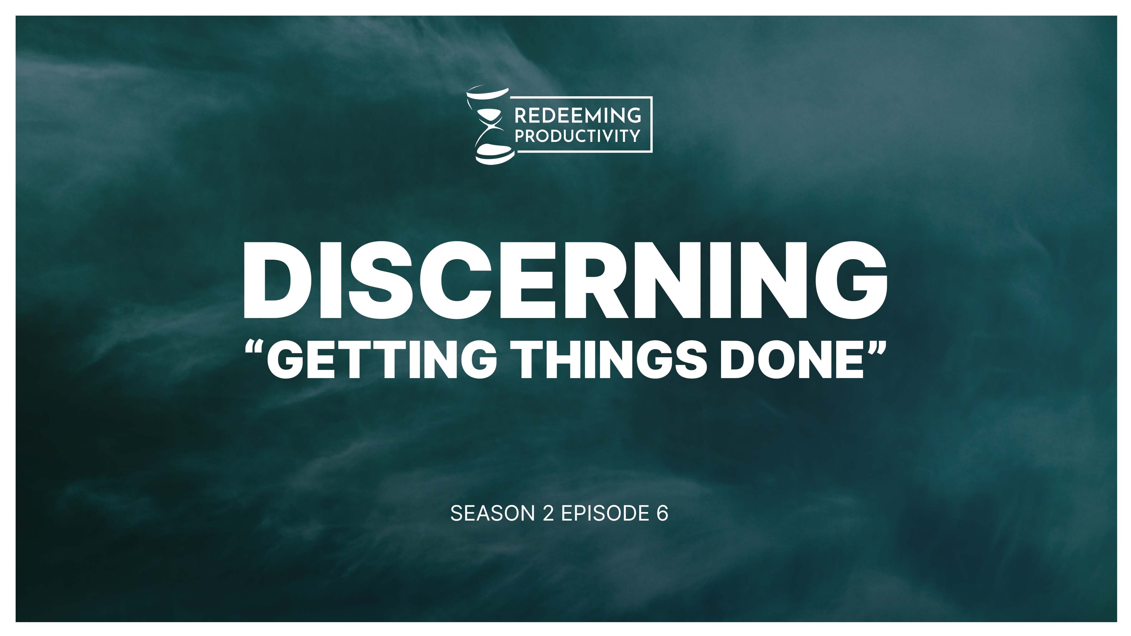 My Beef with Getting Things Done & David Allen - S2:E6 - Redeeming Productivity