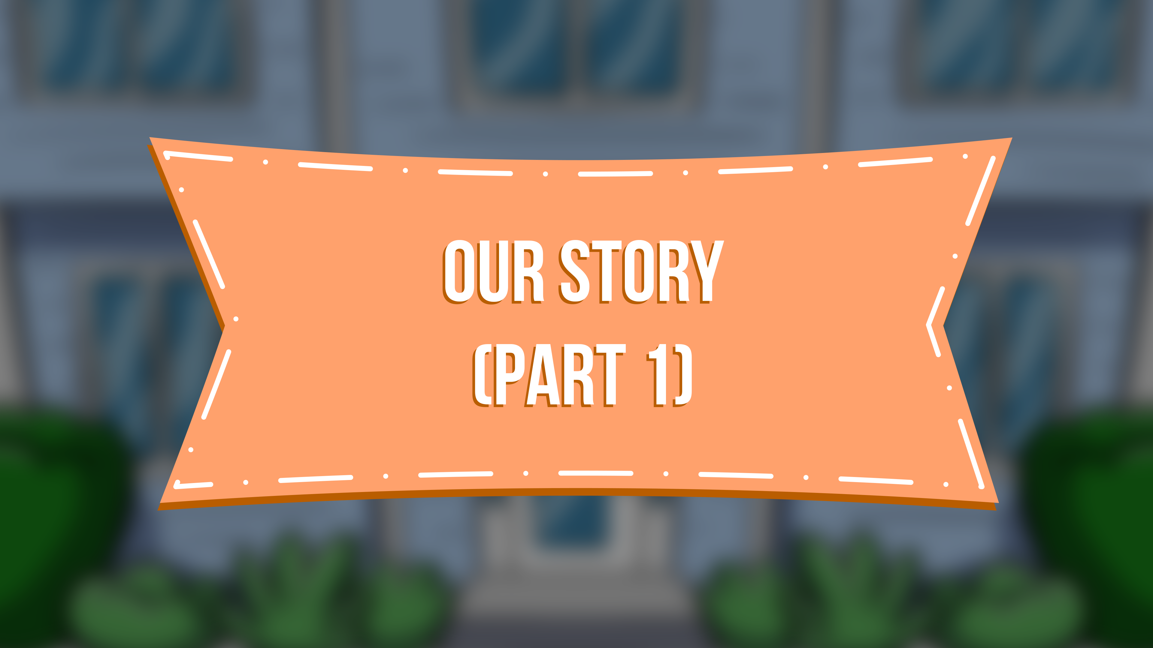Our Story (Part 1) - E.12 - Steve & Paulette's Place