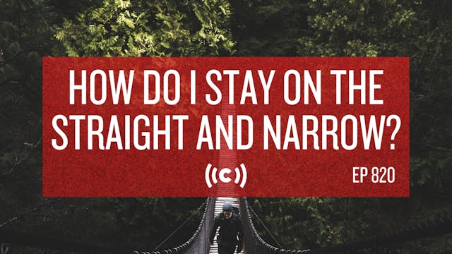 How Do I Stay On the Straight and Nar...