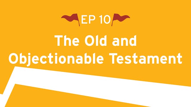 The Old and Objectionable Testament -...