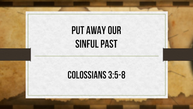 Put Away Our Sinful Past - Critical Issues Commentary
