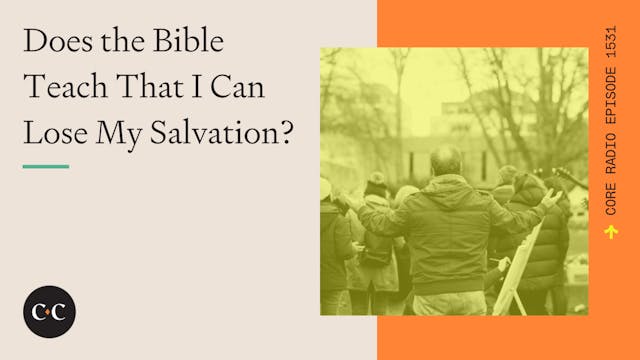Does the Bible Teach That I Can Lose ...