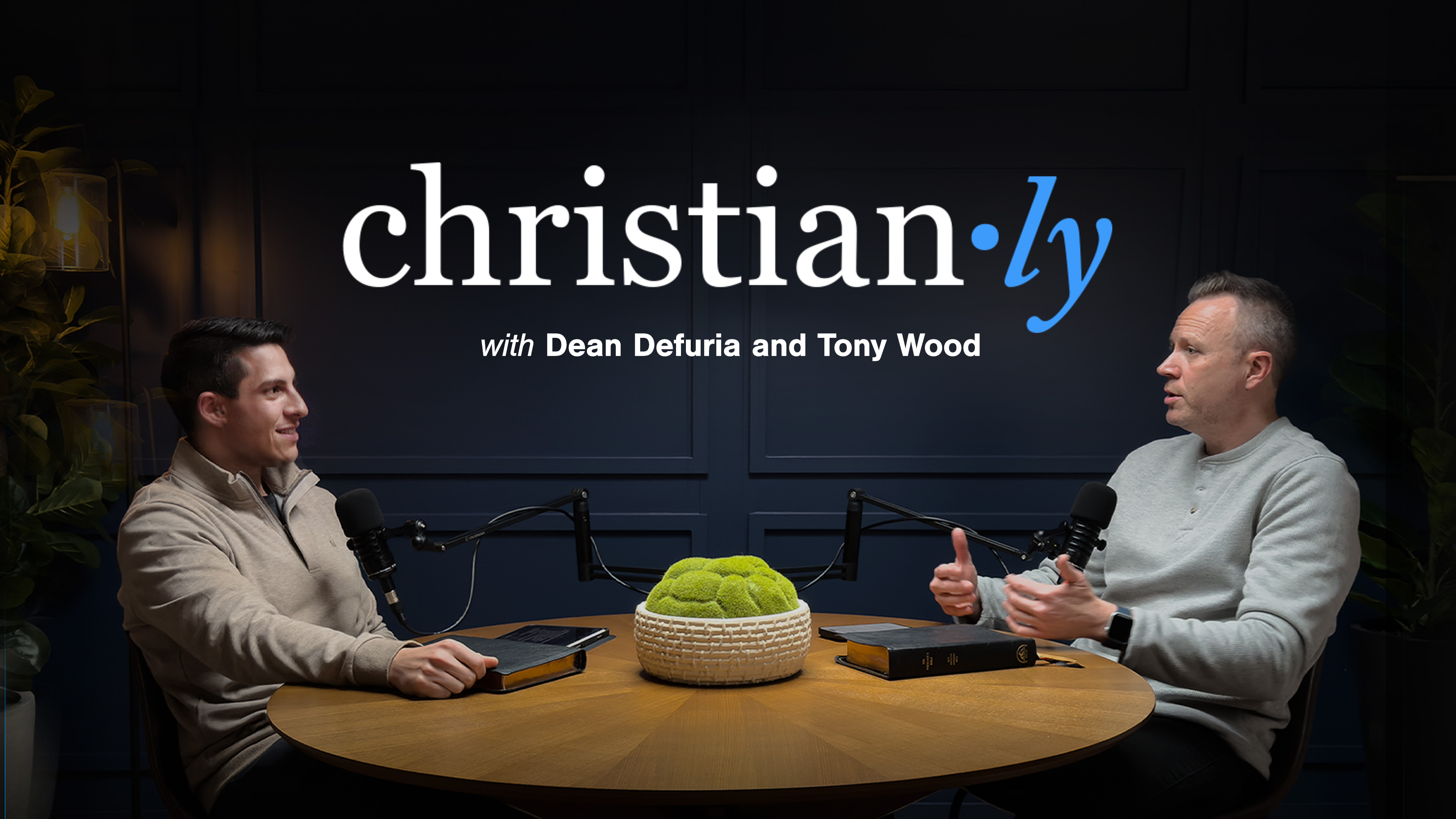 Christianly - Dean Defuria & Tony Wood