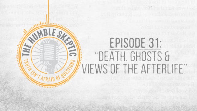 Death, Ghosts & Views of the Afterlif...